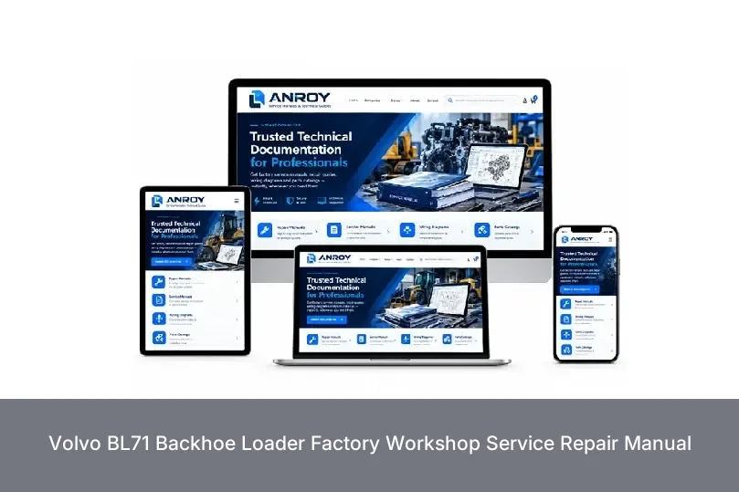 Volvo BL71 Backhoe Loader Factory Workshop Service Repair Manual